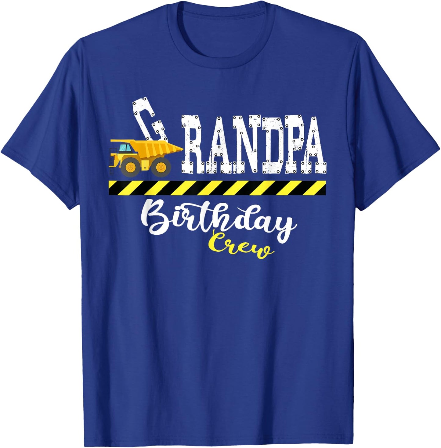 B-Day Grandpa Birthday Crew Construction Birthday Party T-Shirt - T-Shirt | Royal