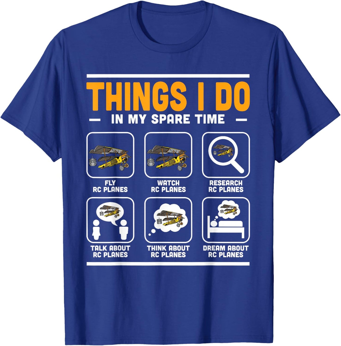 Things I Do In My Spare Time Men RC Plane Enthusiast T-Shirt - T-Shirt | Royal