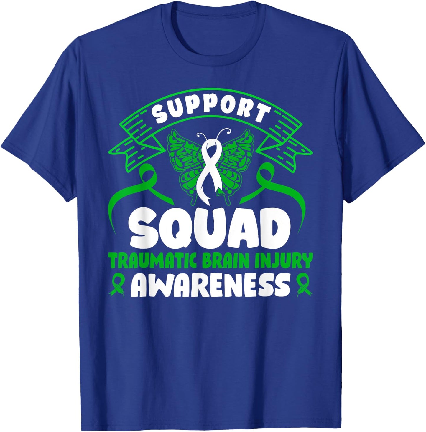 Support TBI Support Squad Traumatic Brain Injury Awareness T-Shirt - T-Shirt | Royal