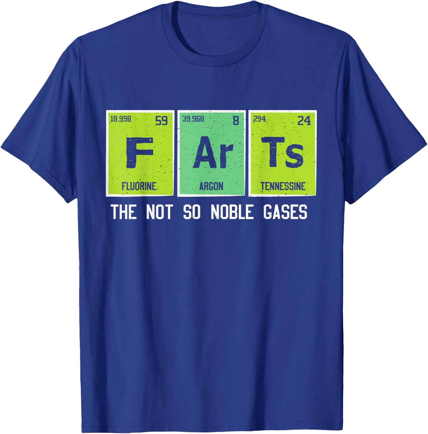 Nerd Geek Fart Science Periodic Pun Table Elements T-Shirt - T-Shirt | Royal