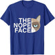 The Nope Face | Funny Lazy Cat Joke & Women T-Shirt - T-Shirt | Royal