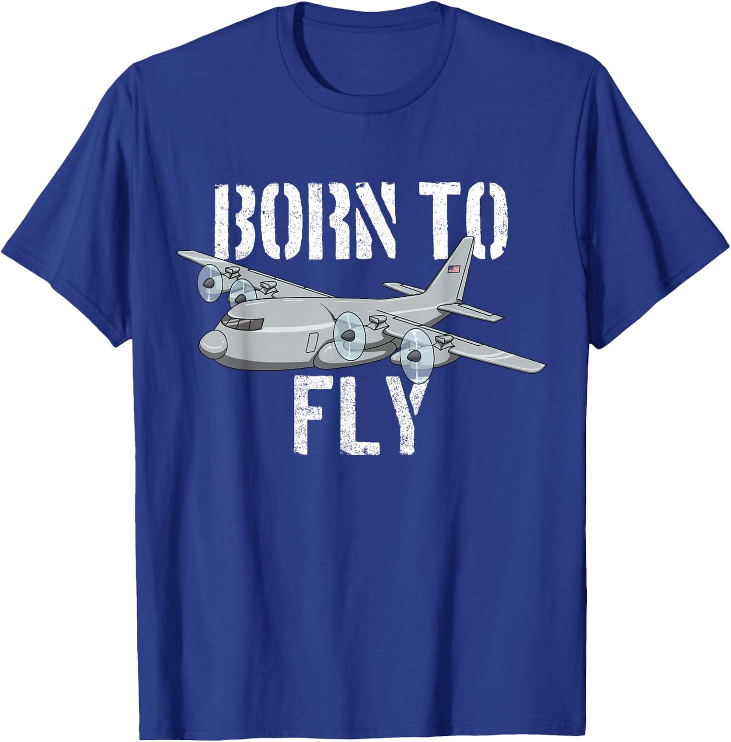 Born To Fly C-130 Military Airplane Flying C130 Hercules T-Shirt - T-Shirt | Royal