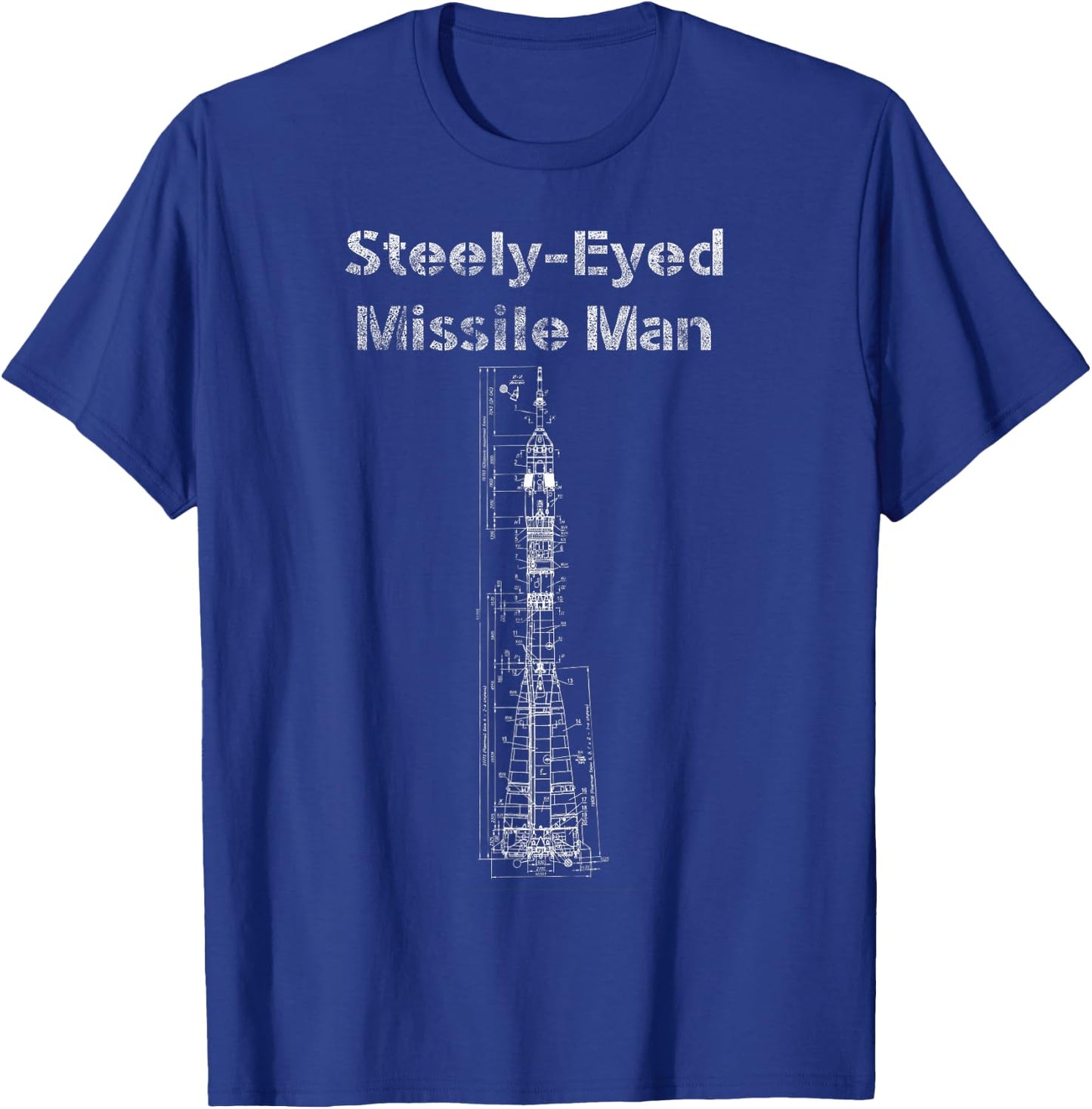 Steely-Eyed Missile Man Shirt with Rocket Design T-Shirt - T-Shirt | Royal