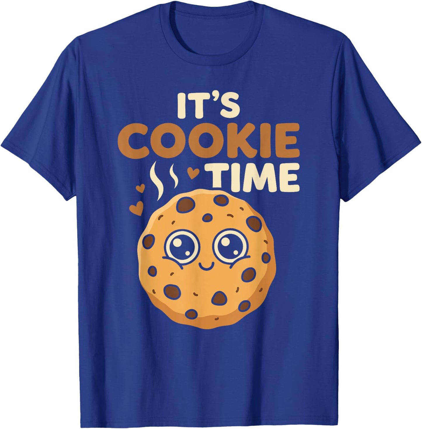 Its Cookie Time Cute Chocolate Chip Cookie Funny Dessert Fun T-Shirt - T-Shirt | Royal