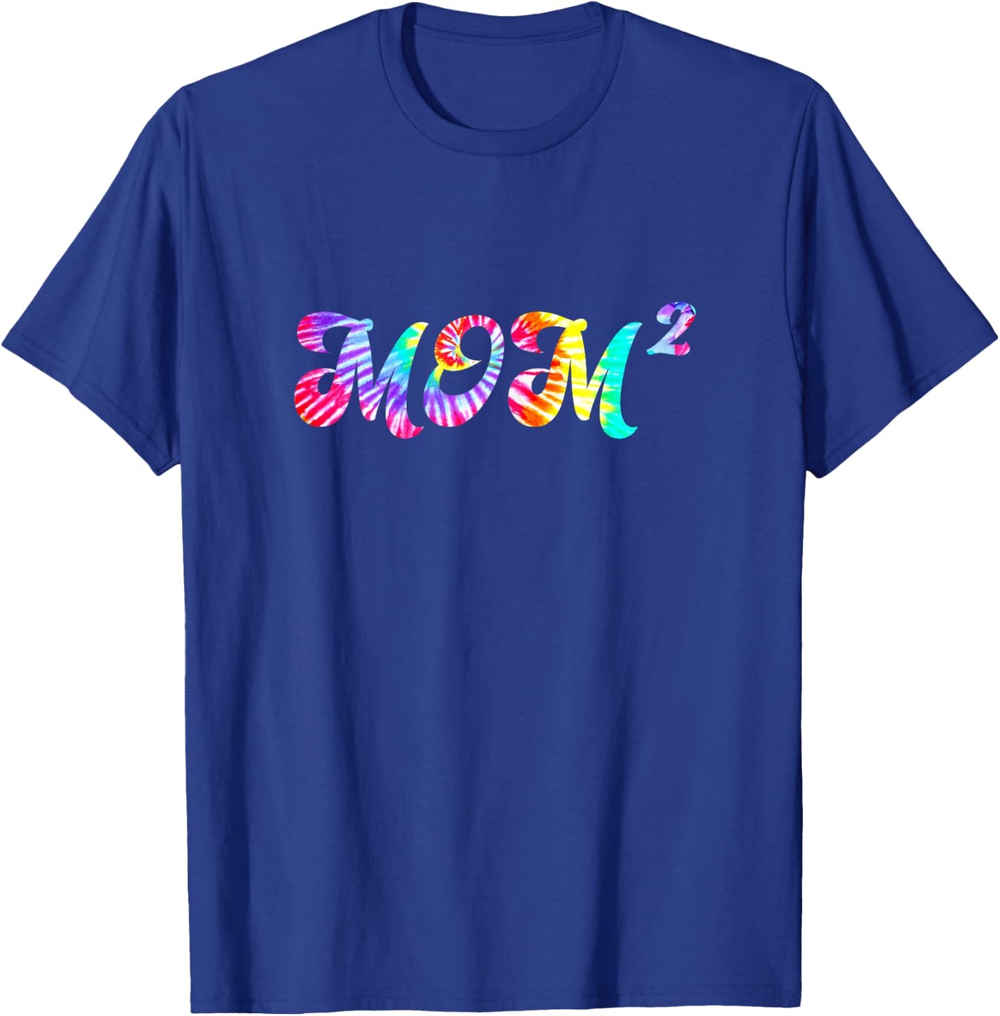 Tie Dye Mom2 Mom Squared Mother of Two Twins Mothers Day T-Shirt - T-Shirt | Royal