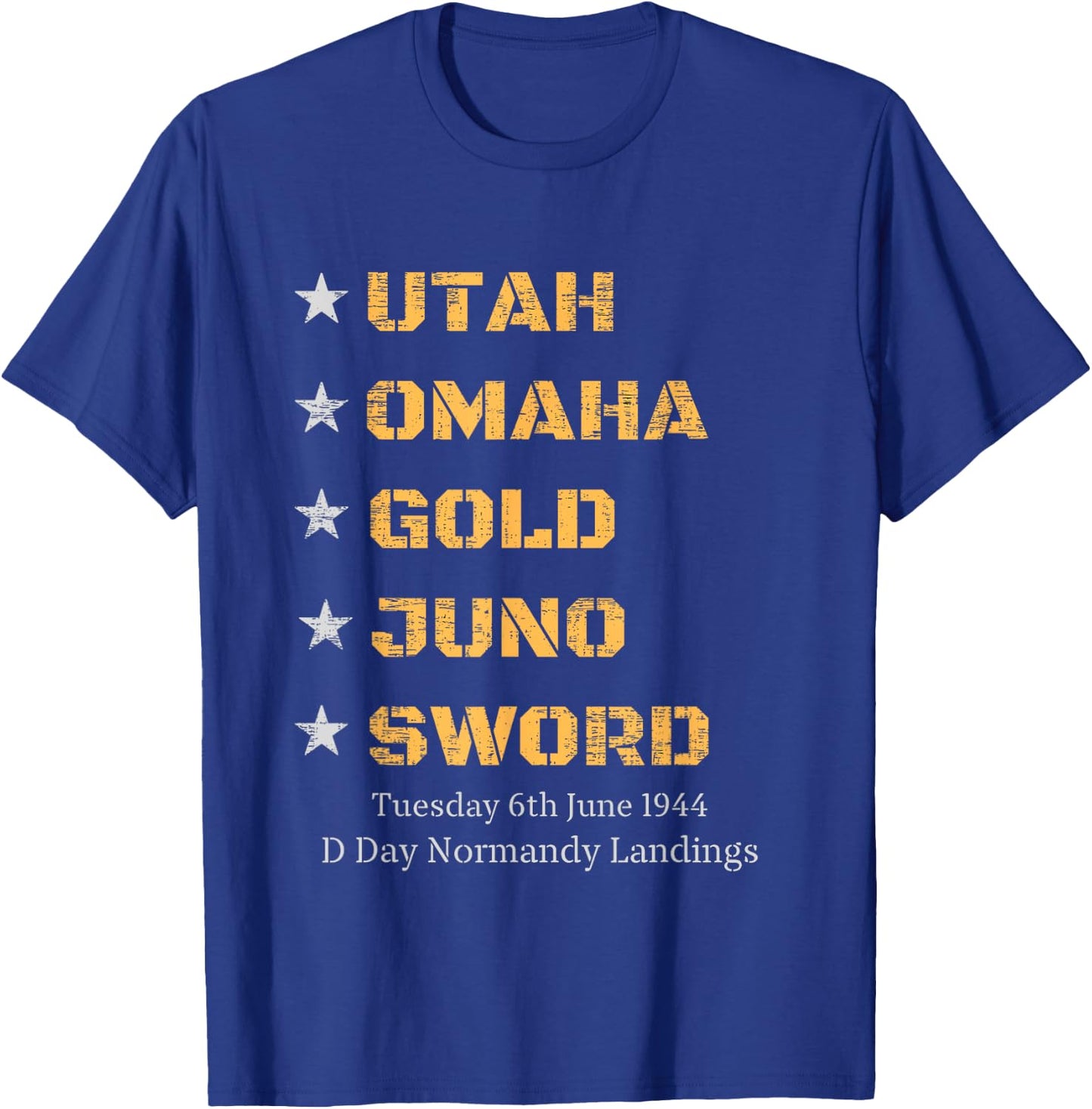 WW2 D Day Beaches World War 2 Army Hero Normandy Landings T-Shirt - T-Shirt | Royal