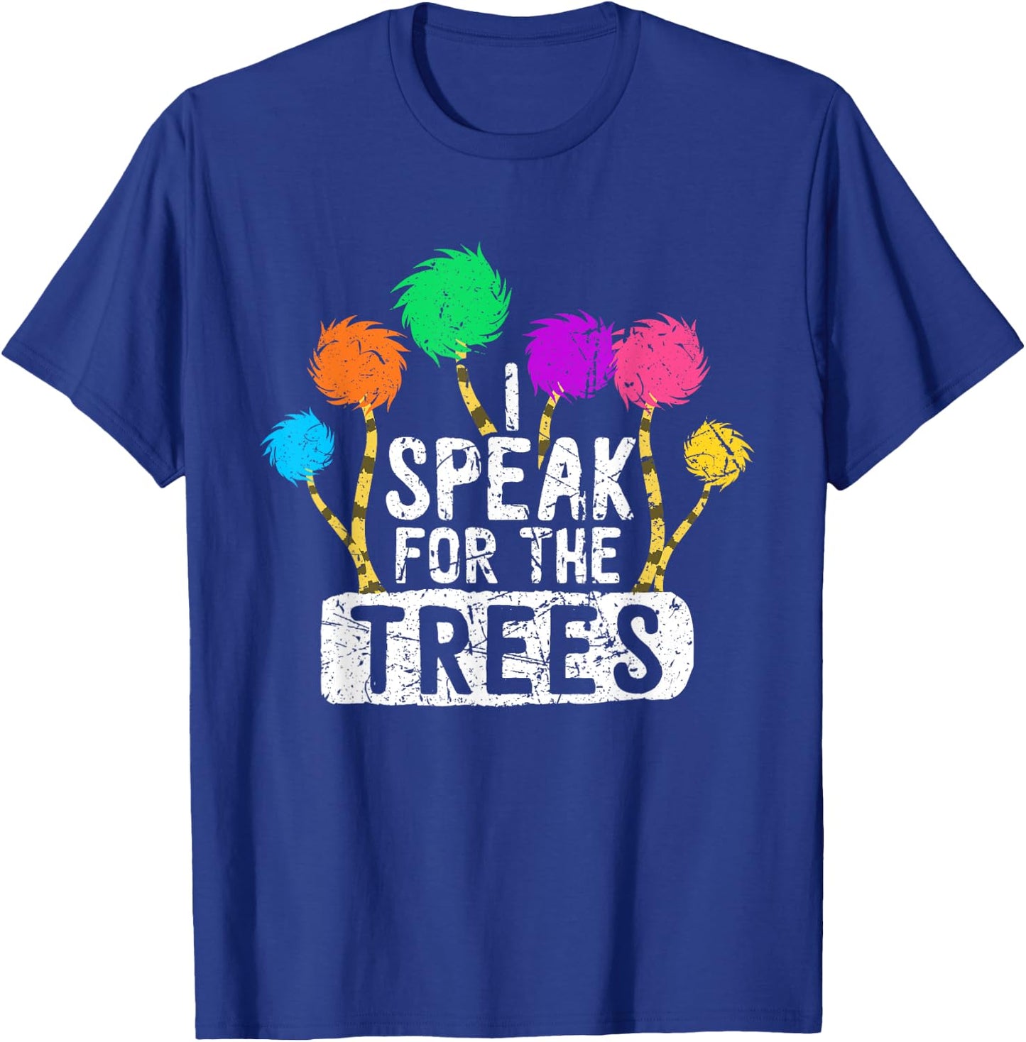 Earth Day Speak For Trees Hippie Inspirational Nature Lover T-Shirt - T-Shirt | Royal