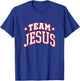 Team Jesus. Christian Statement T-Shirt - T-Shirt | Royal