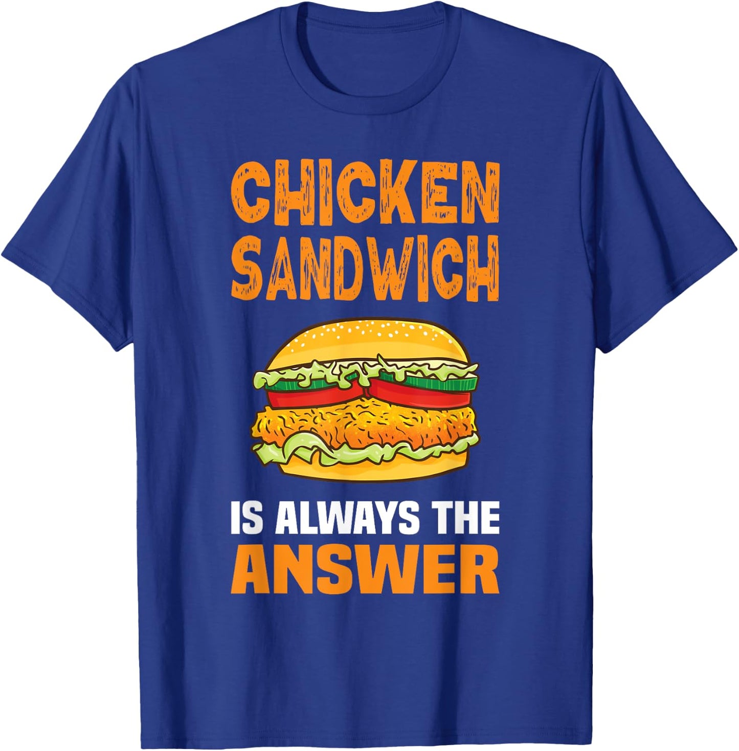 Chicken Sandwich Lover Fun TShirtz & More Chicken Sandwich Chicken Burger T-Shirt - T-Shirt | Royal