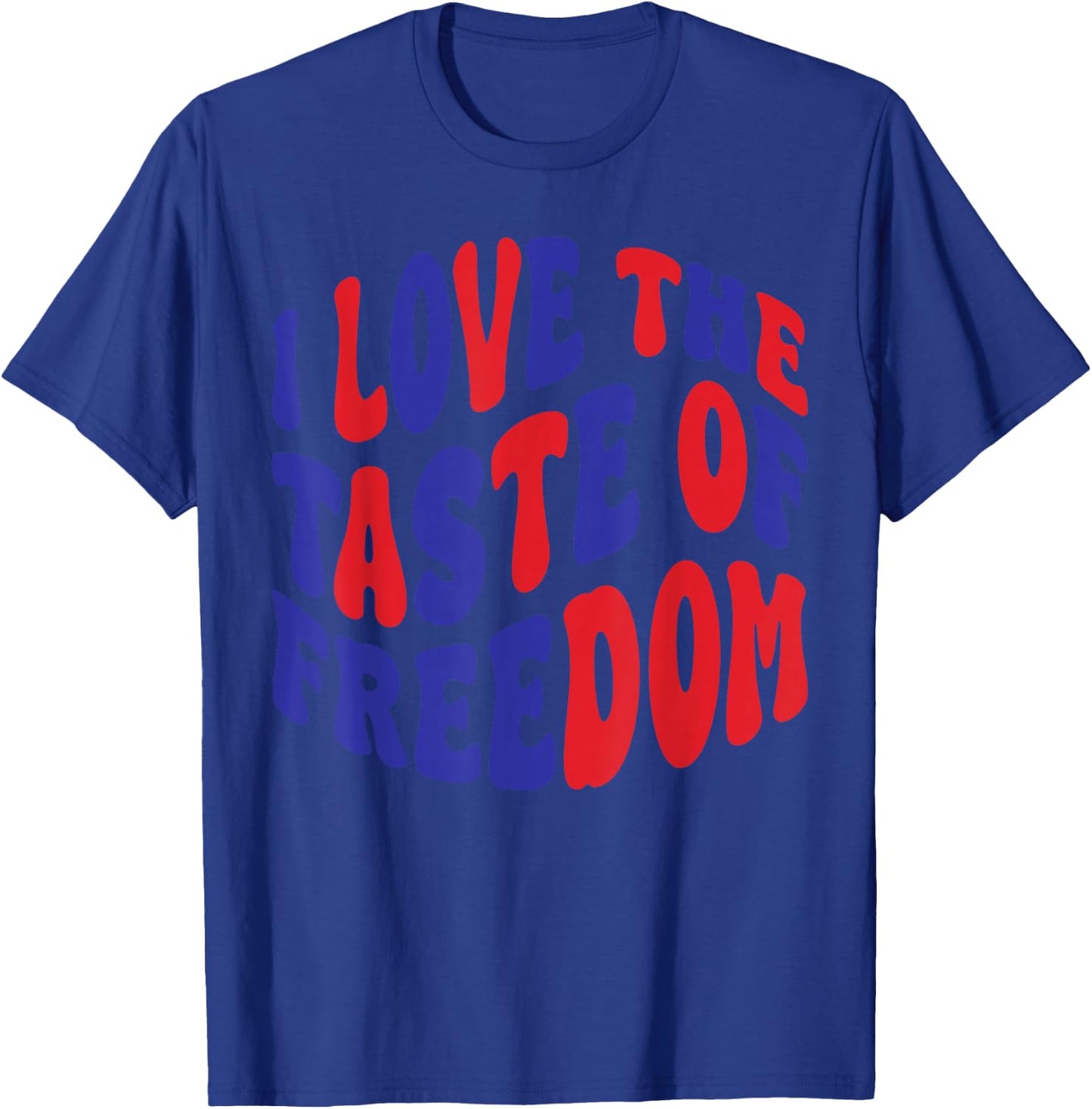 I Love The Taste of Freedom Fun Couples Matching 4th of July T-Shirt - T-Shirt | Royal