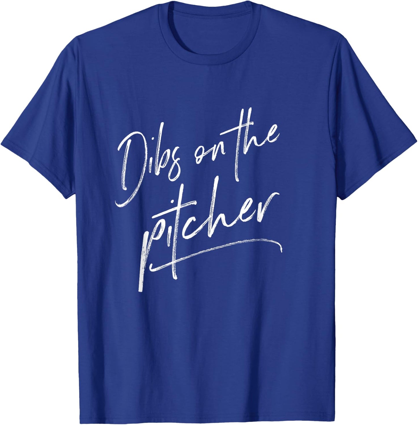 Dibs On The Pitcher Shirt Baseball Girlfriend Gifts T-Shirt - T-Shirt | Royal
