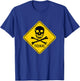 Toxic Symbol Warning Sign - Yellow Danger Symbol Funny Gift T-Shirt - T-Shirt | Royal