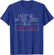 Sarcastic Developer Programmer Database Geeky Dad Jokes T-Shirt - T-Shirt | Royal