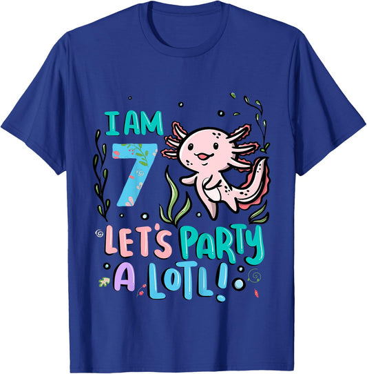 7th Birthday Axolotl - I Am 7 Let's Party A Lotl T-Shirt - T-Shirt | Royal