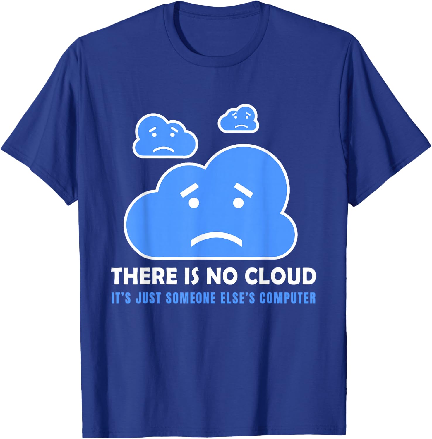 Funny Network Engineer Cloud Information Technology Gift T-Shirt - T-Shirt | Royal