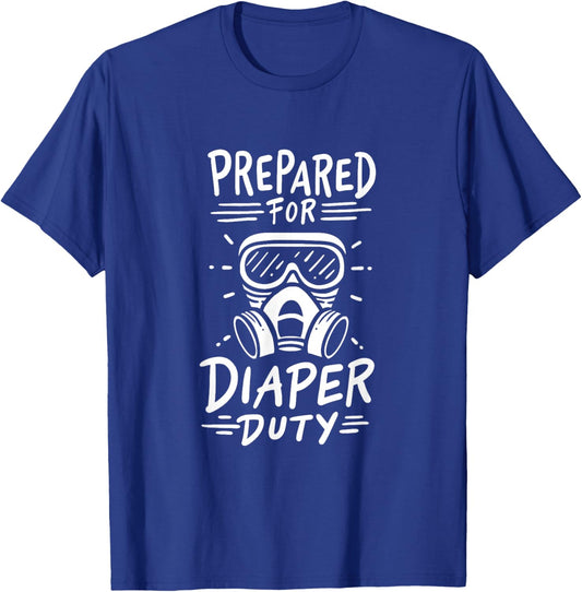 Diaper Duty, Prepper & Survivalism New Father T-Shirt - T-Shirt | Royal