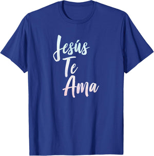 Jesus Te Ama Spanish Christian Bible T-Shirt - T-Shirt | Royal