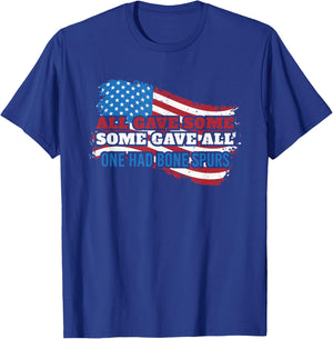 all gave some some gave all one had bone spurs USA T-Shirt - T-Shirt | Royal