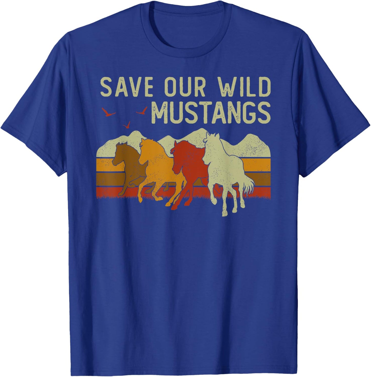 Vintage Sunset Horse Wildlife Animal Save Our Wild Mustangs T-Shirt - T-Shirt | Royal