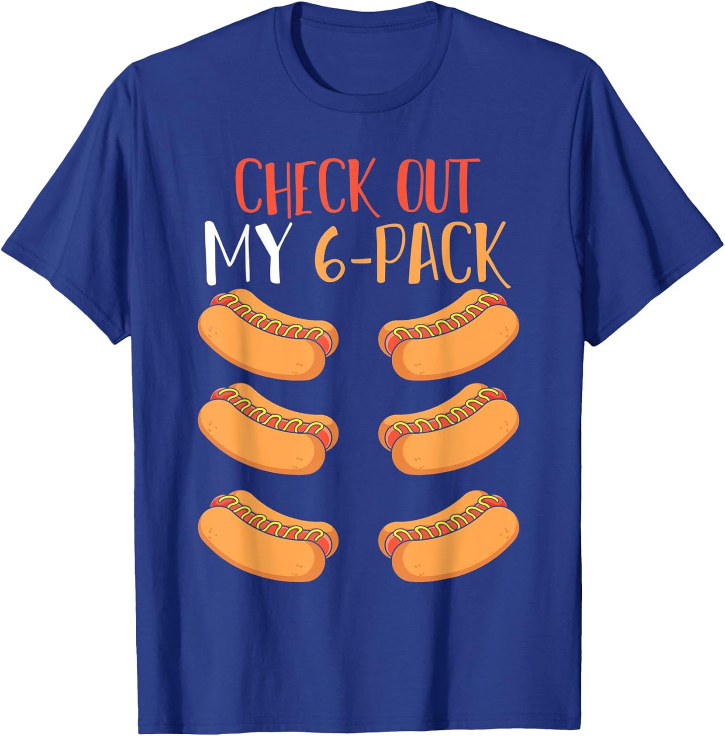 Funny Foodie Weiner Hot Dog Lover Gym Abs Workout Hotdog T-Shirt - T-Shirt | Royal