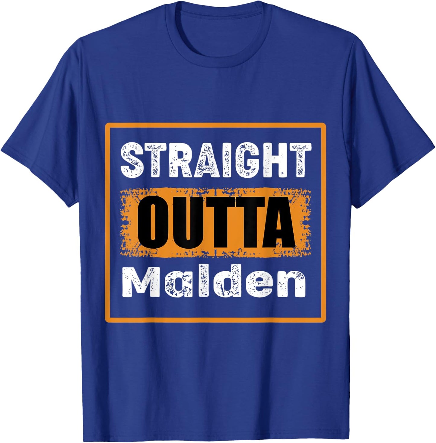 Straight Outta Malden Massachusetts USA Retro Vintage Humor T-Shirt - T-Shirt | Royal