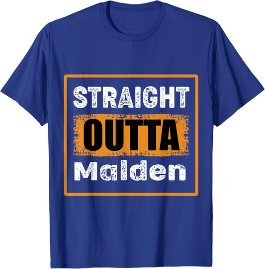 Straight Outta Malden Massachusetts USA Retro Vintage Humor T-Shirt - T-Shirt | Royal