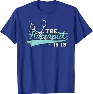 The Hairapist Is In - Hairdresser T-Shirt - T-Shirt | Royal
