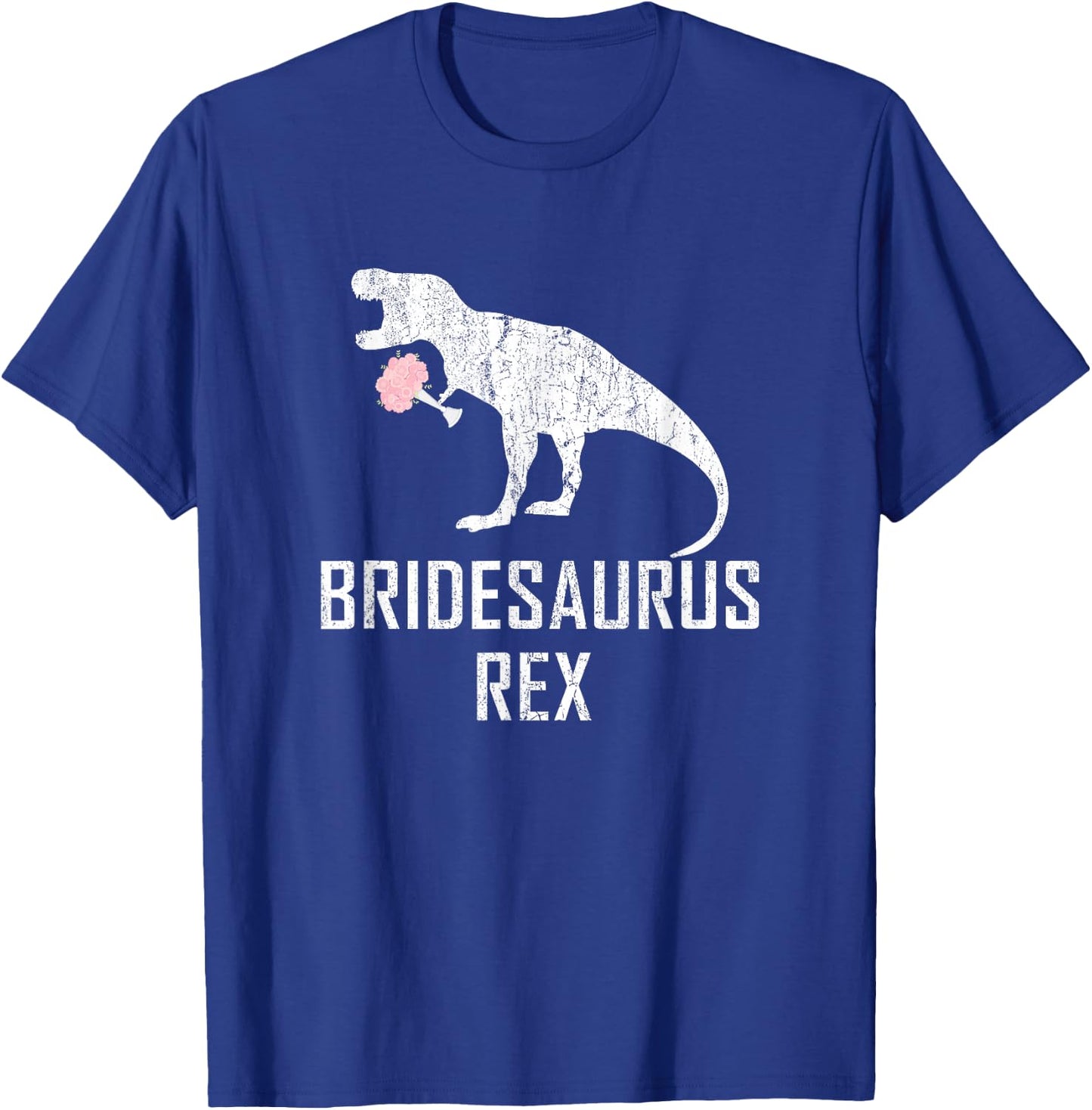 Bride Dinosaur Shirt Funny Bridesaurus Rex Wedding Gift T-Shirt - T-Shirt | Royal