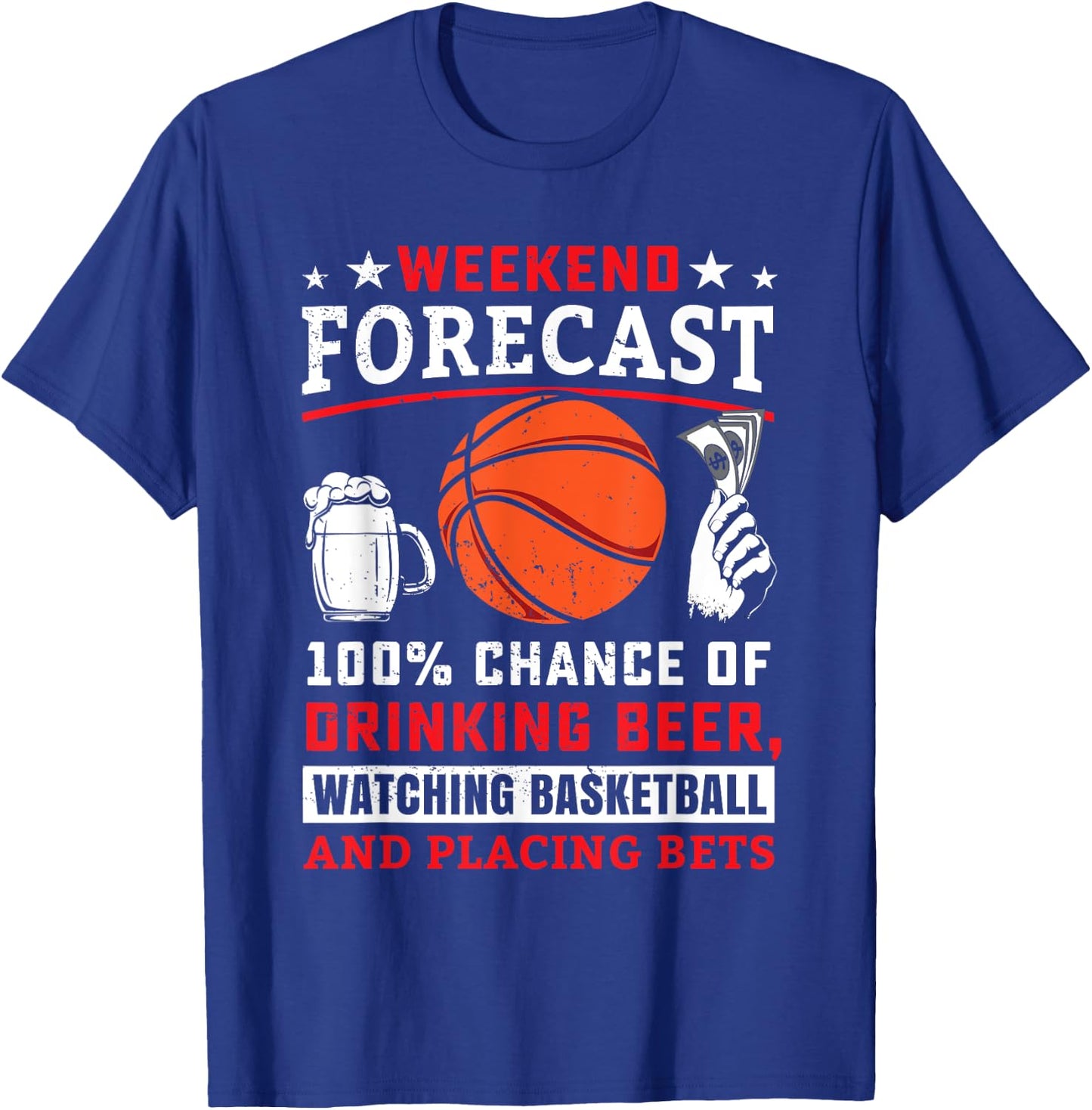 Funny Basketball Sports Betting Gambling Sports Bet Gambler T-Shirt - T-Shirt | Royal