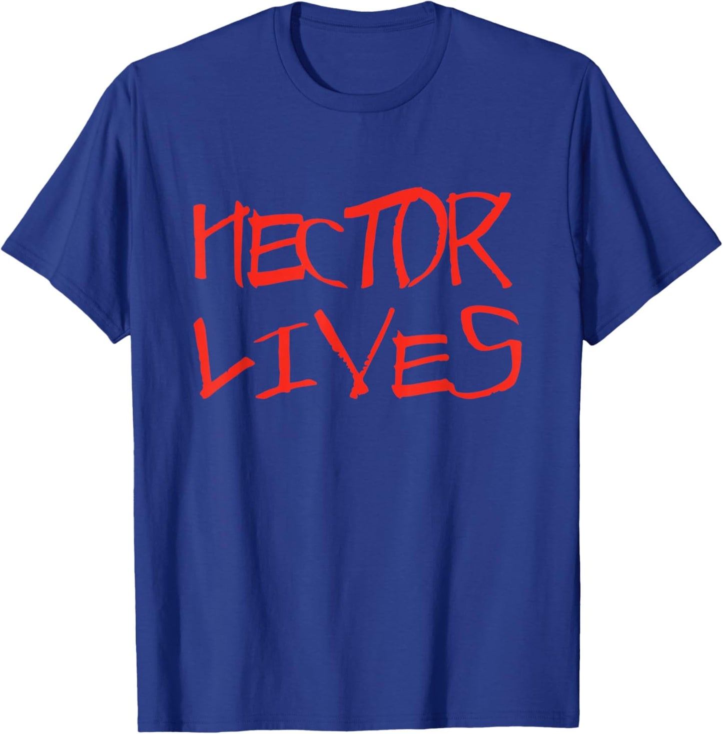 Hector lives T-Shirt - T-Shirt | Royal