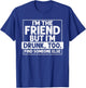 If Found Drunk Please Return To Friend I'm the friend Funny T-Shirt - T-Shirt | Royal