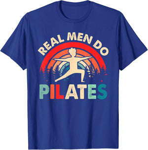 Funny Pilates - Real men do Pilates T-Shirt - T-Shirt | Royal