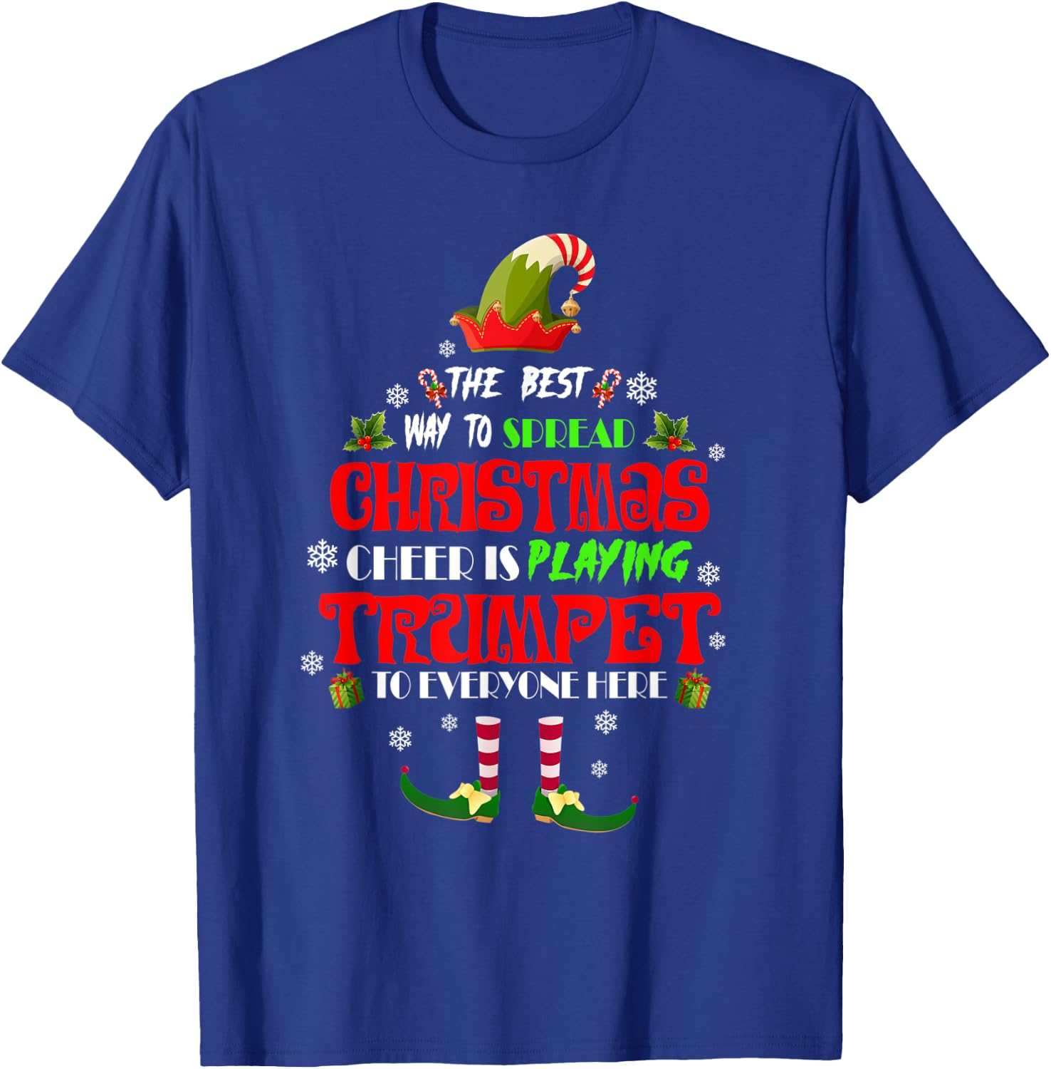 Elf - Best Way To Spread Christmas Cheer Is Playing Trumpet T-Shirt - T-Shirt | Royal