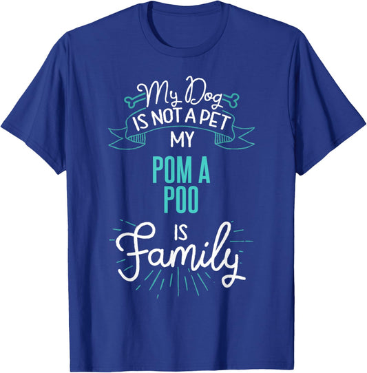 Cute Pom A Poo Shirt Family Dog Gift Men T-Shirt - T-Shirt | Royal