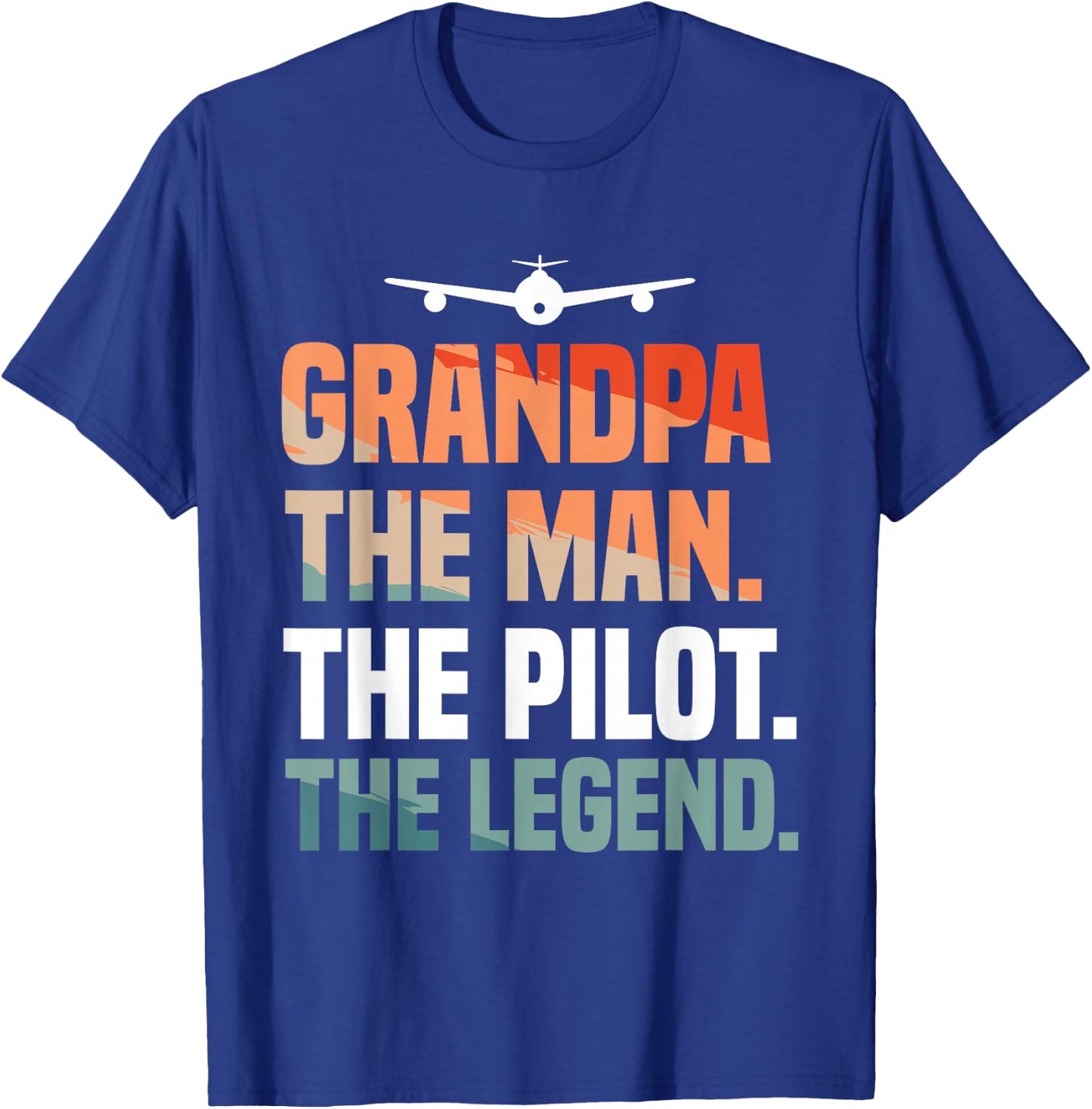 Grandpa The Man The Pilot The Legend Aviation Aviator T-Shirt - T-Shirt | Royal