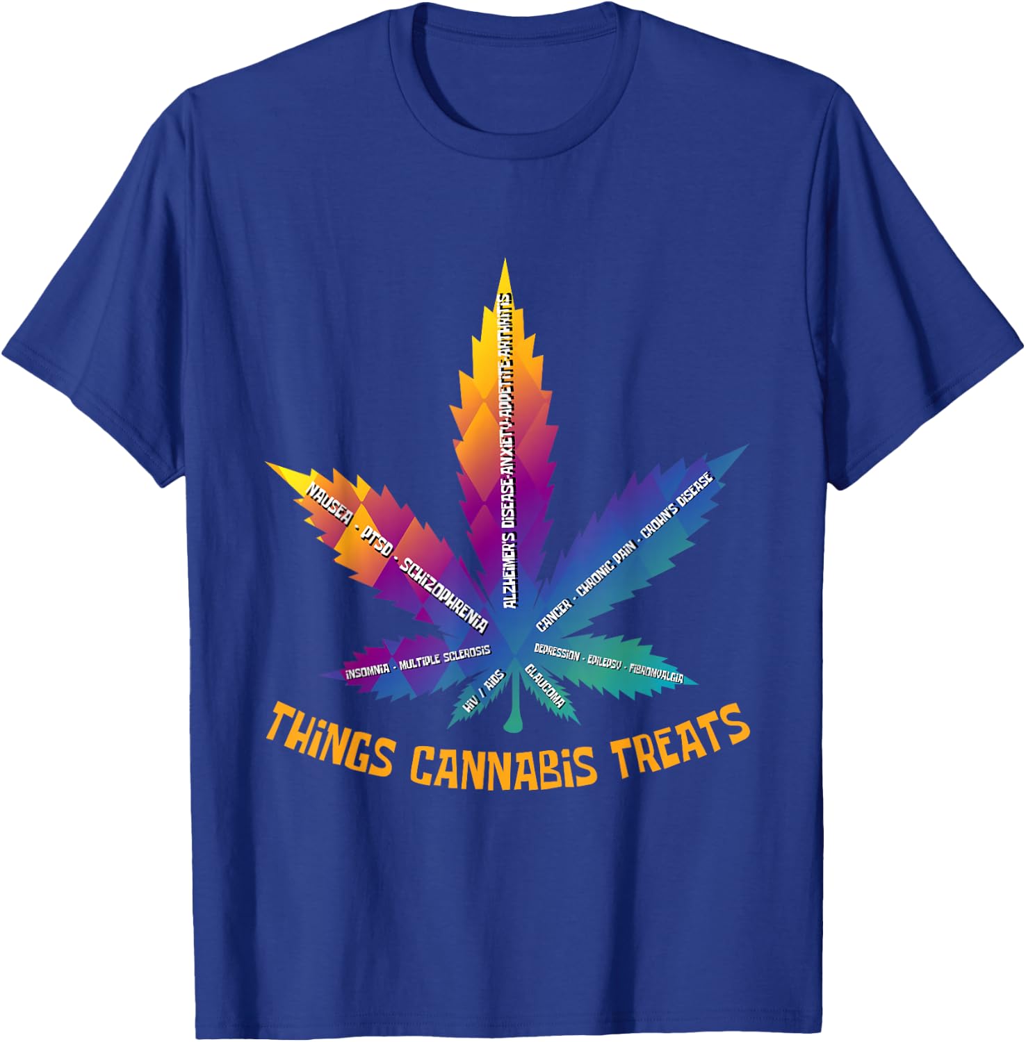 Cannabis Health Care Medical Cannabis Smoker T-Shirt - T-Shirt | Royal