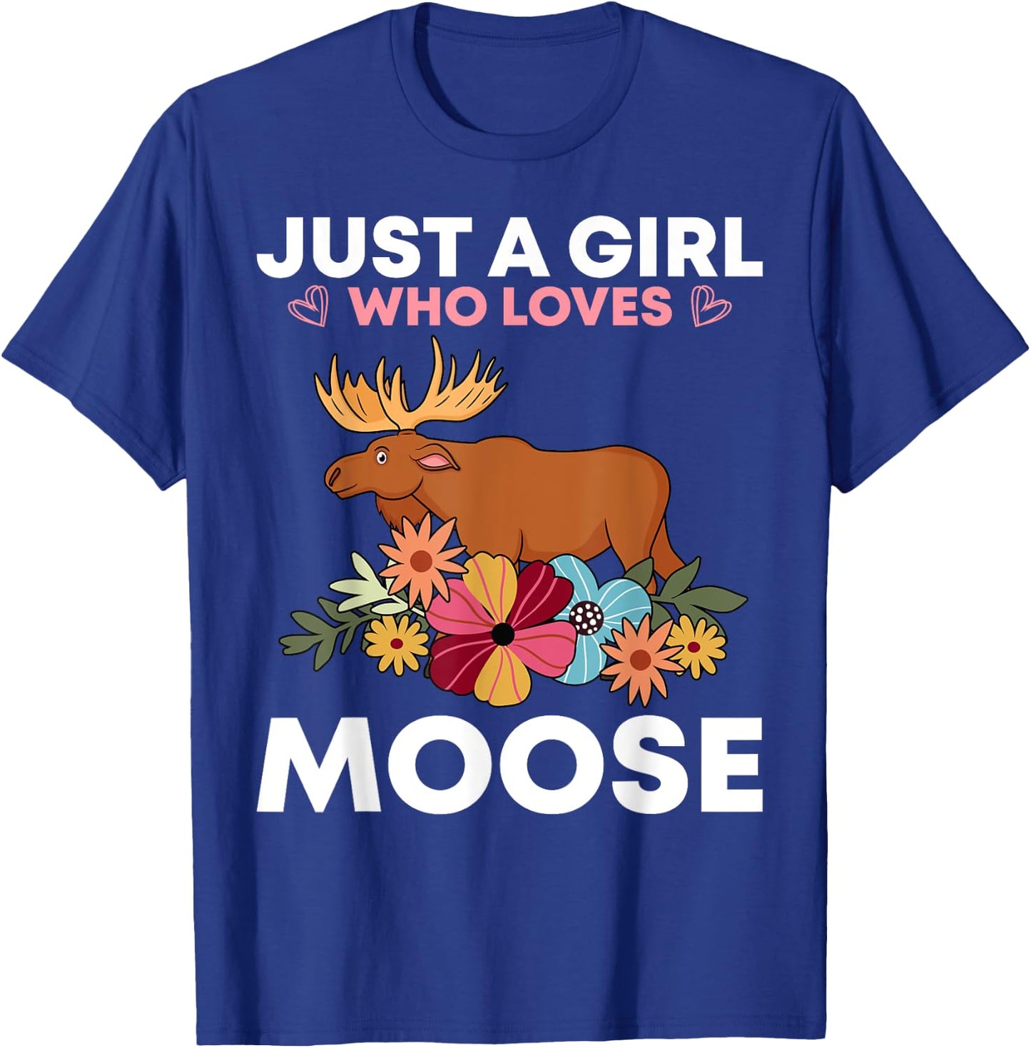 Funny Moose Girls Antler Alces Elk Forest Animal T-Shirt - T-Shirt | Royal
