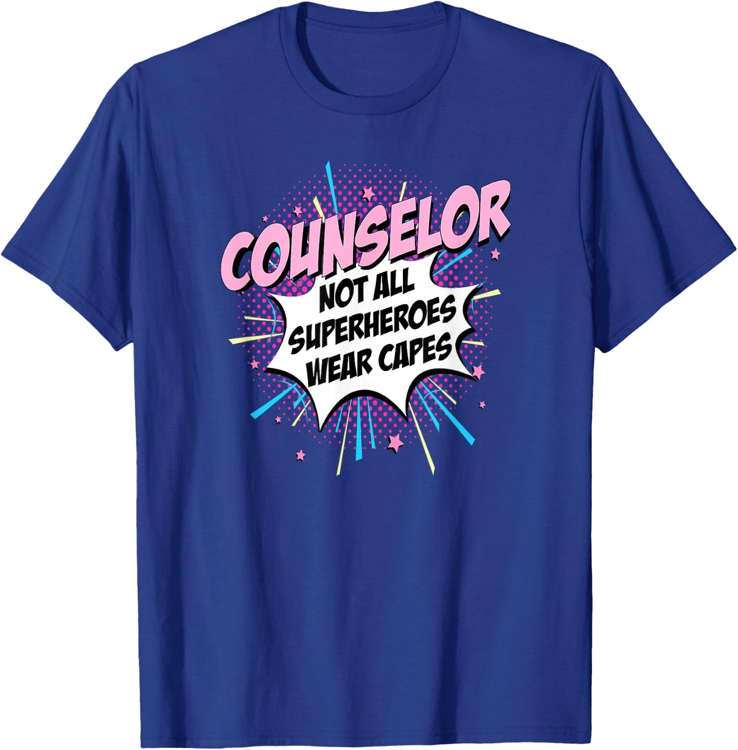 Counselor Superhero Shirt Fun Comic Gifts Idea T-Shirt - T-Shirt | Royal