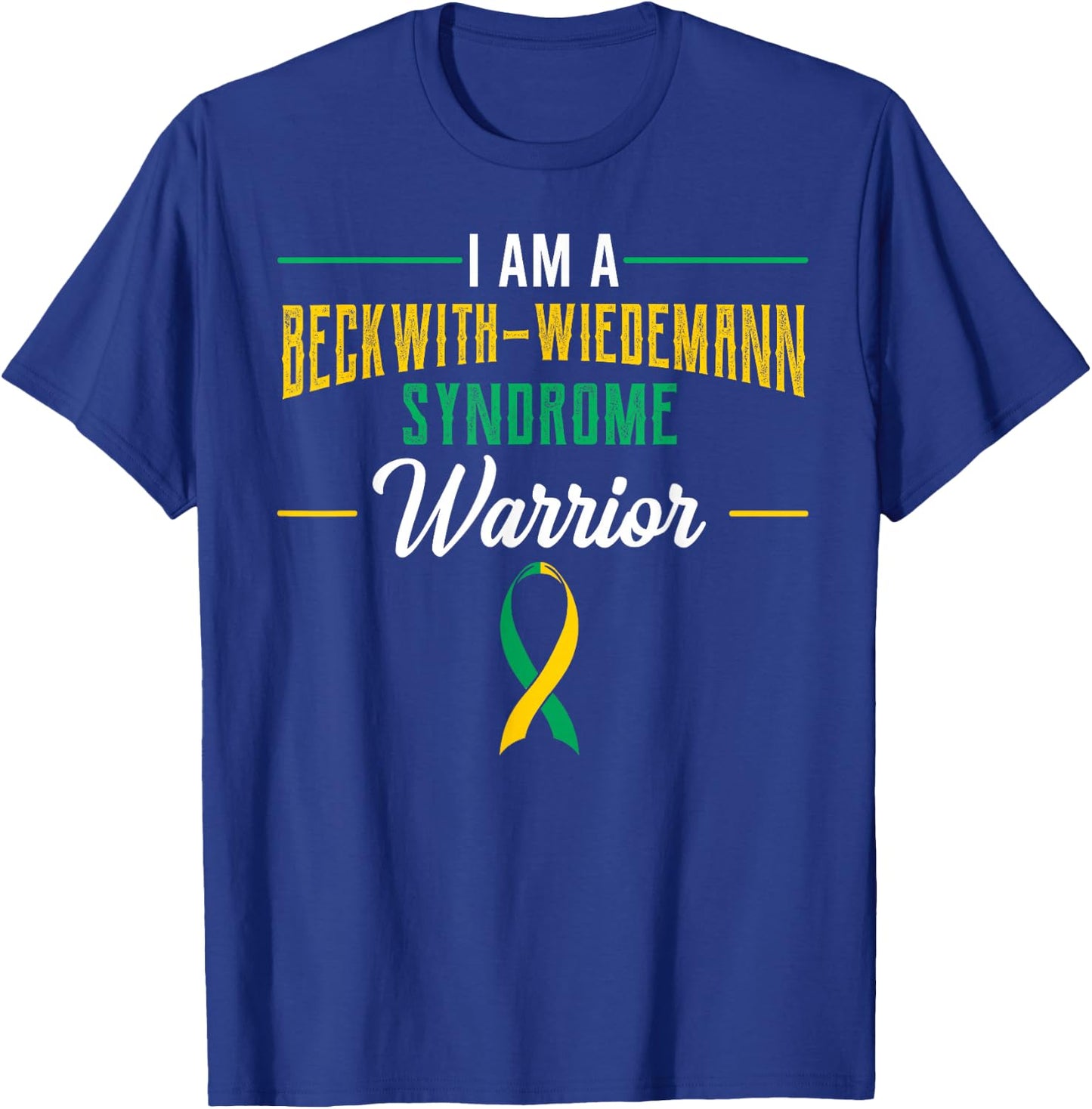 Beckwith–Wiedemann Syndrome Awareness Ribbon BWS Warrior T-Shirt - T-Shirt | Royal