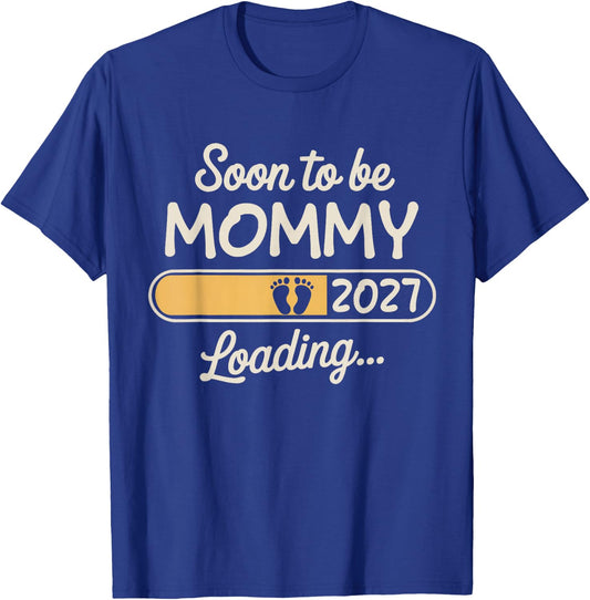Funny Soon to be Mommy 2027 Loading Promoted to Mommy 2027 T-Shirt - T-Shirt | Royal