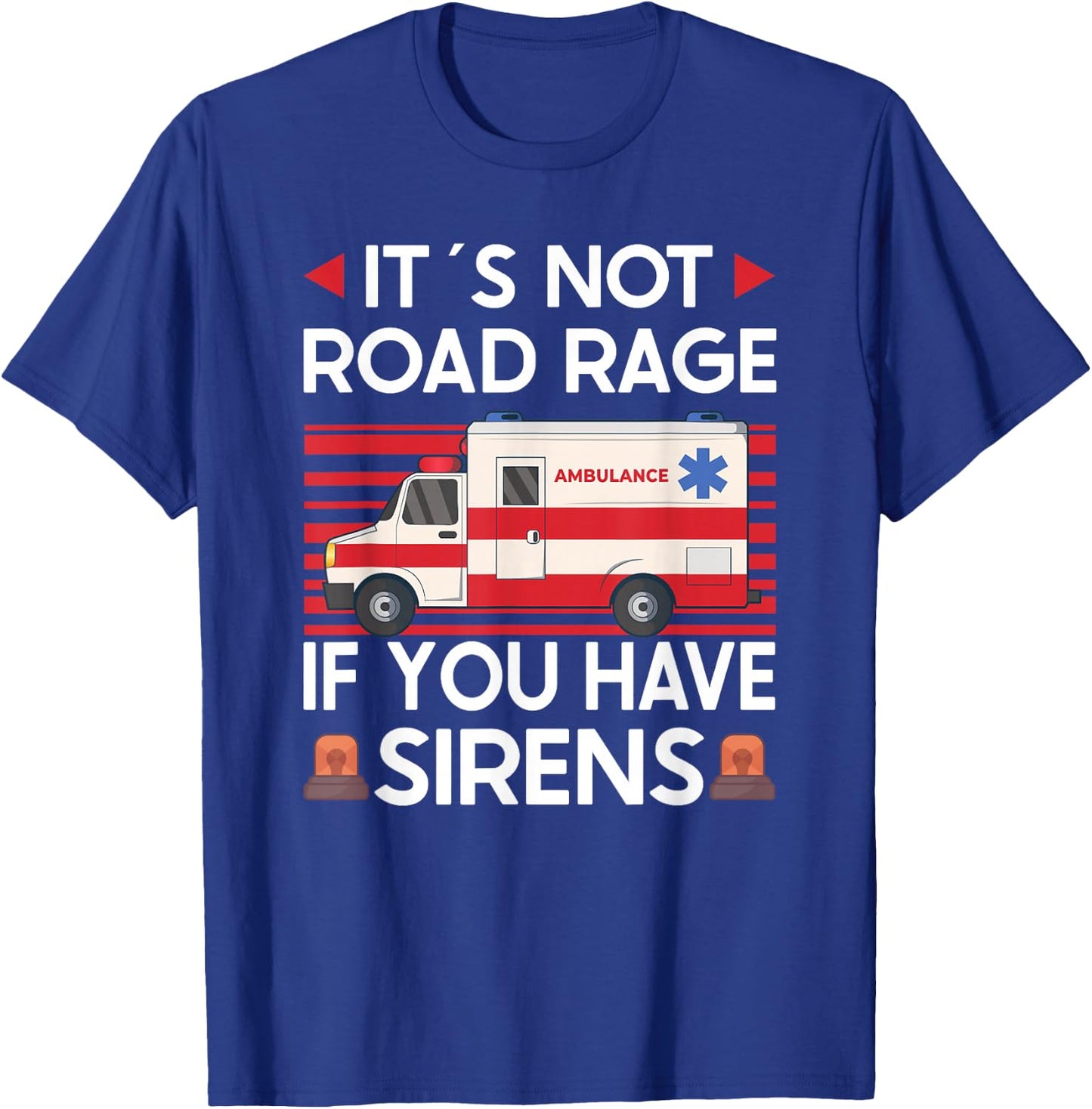 Paramedic First Responder Ambulance Driver T-Shirt - T-Shirt | Royal