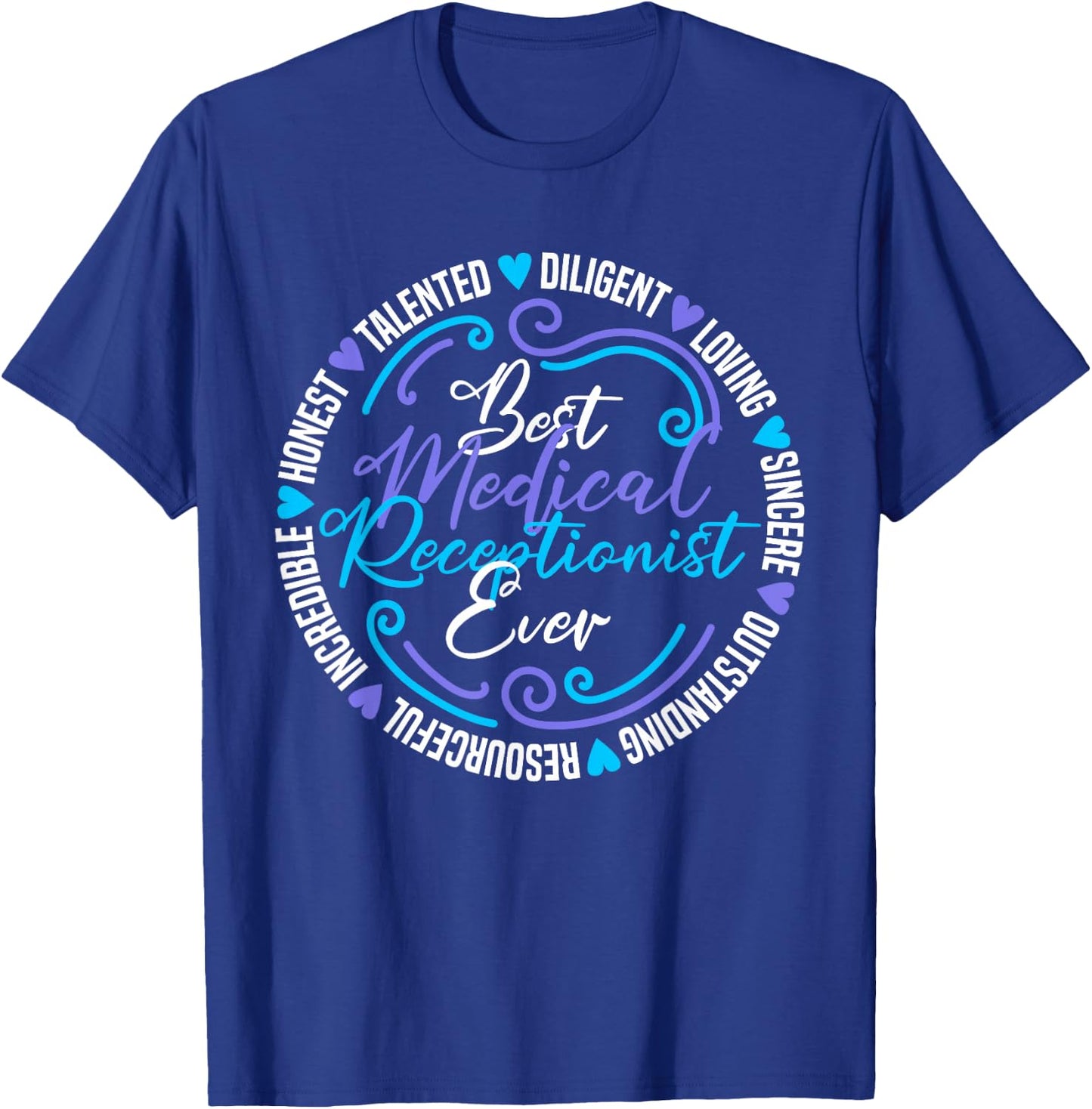Best Medical Receptionist T-Shirt - T-Shirt | Royal