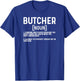 Butcher Definition Butchery Butchers T-Shirt - T-Shirt | Royal