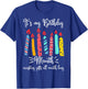It's My Birthday Month Accepting Gifts All Month T-Shirt - T-Shirt | Royal