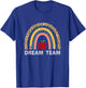 Dream Team Teacher Squad Back To School Leopard Rainbow Men Women Girls Kids T-Shirt - T-Shirt | Royal