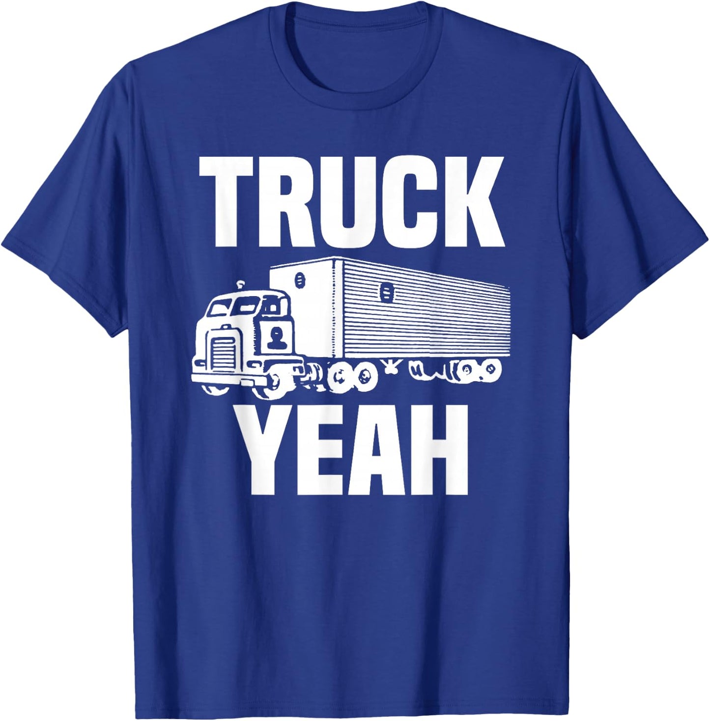 Truck Yeah Shirt Fun Vintage Cab-Over Semi Truck Driver Gift T-Shirt - T-Shirt | Royal