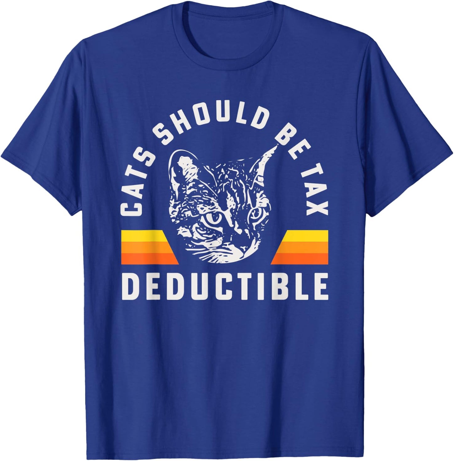 Cats Should Be Tax Deductible Tabby Cat Maine Coon Mom Men Women Kids T-Shirt - T-Shirt | Royal