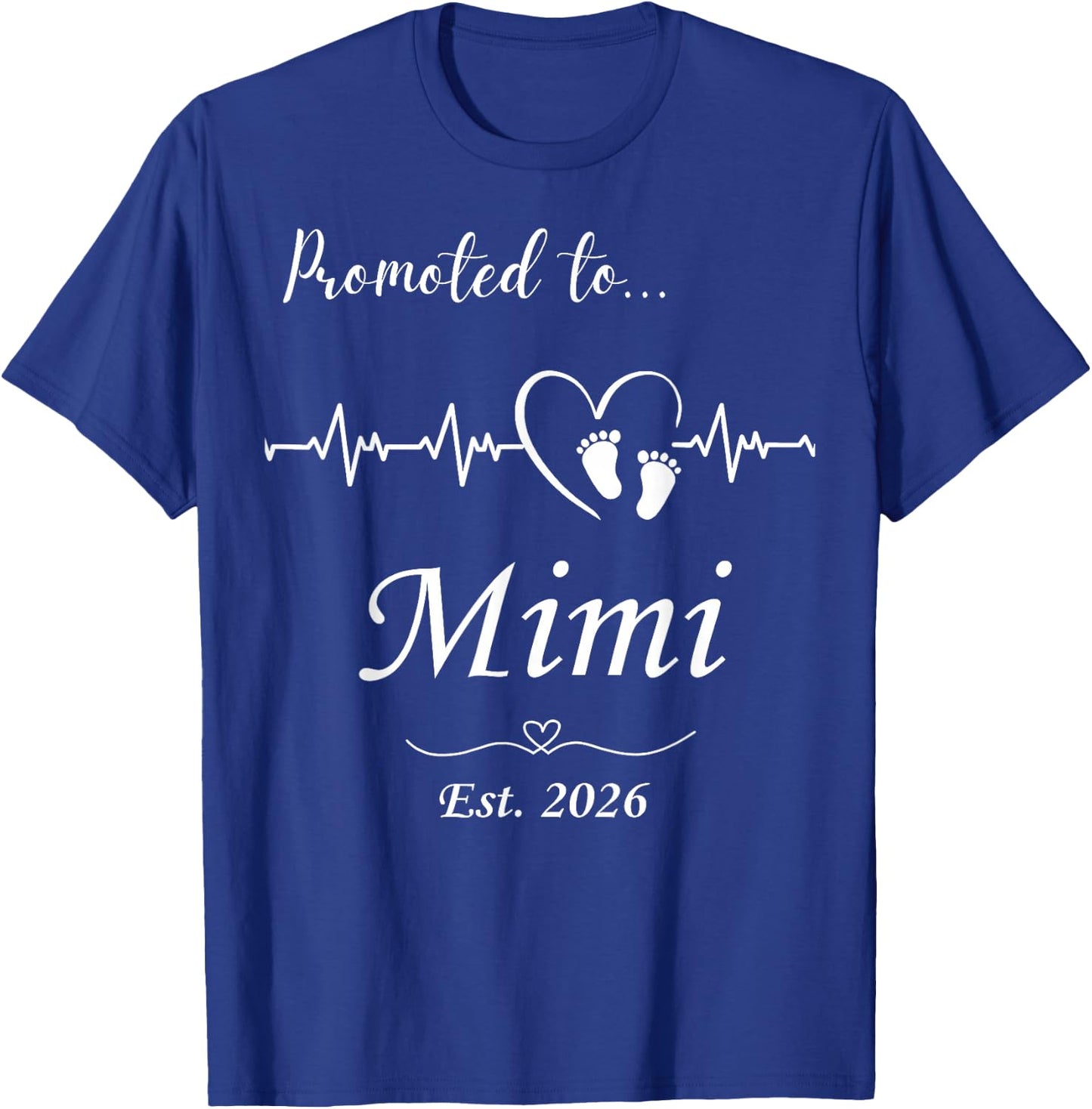 Promoted to Mimi Est 2026 Baby Announcement T-Shirt - T-Shirt | Royal
