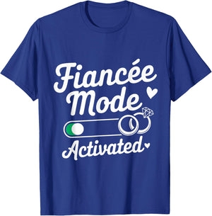 Fiancé Mode Activated Fiancee Couple Wedding Newly Engaged T-Shirt - T-Shirt | Royal