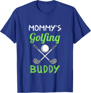 Mommy's Golfing Buddy Boy Golf Player Girl Golf Kids T-Shirt - T-Shirt | Royal